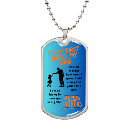 My First Hero My Dad Luxury Graphic Dog Tag Necklace