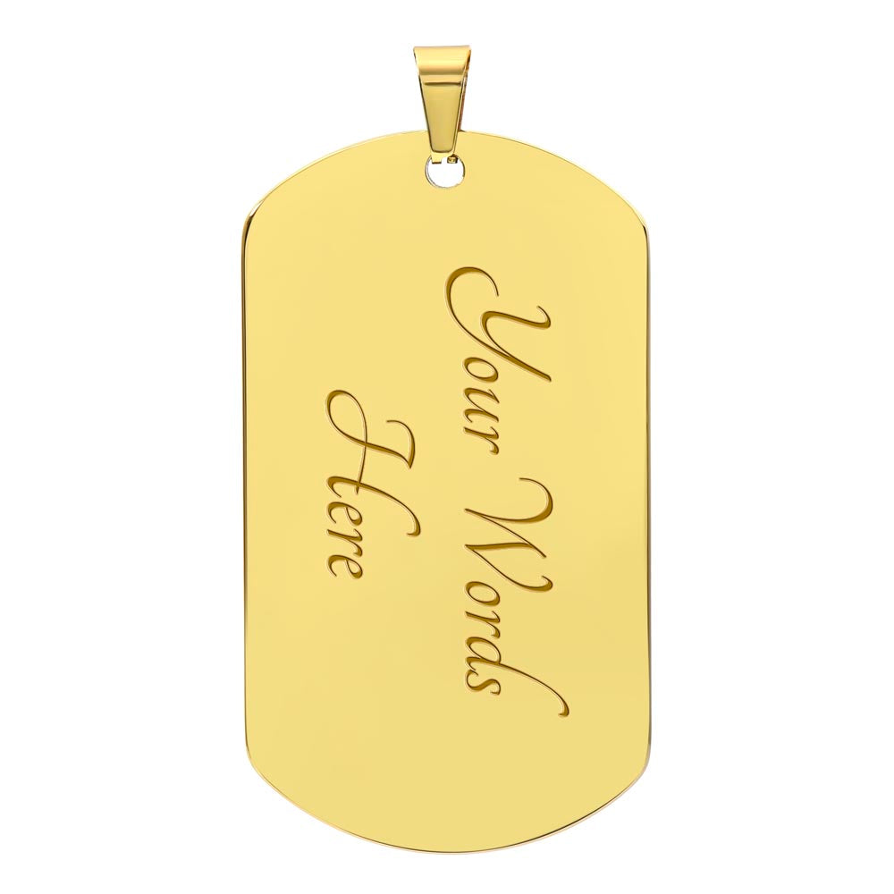 Dad We Love You - Luxury Graphic Dog Tag Necklace