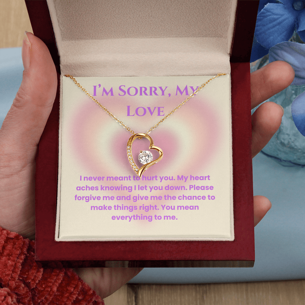 I'm Sorry, My Love -Forever Love Necklace For Partner, Wife Or Girlfriend