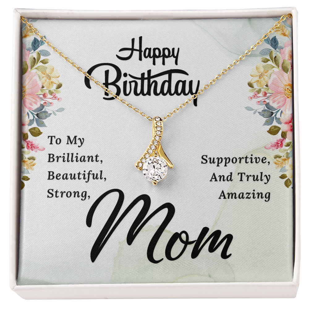 Alluring Beauty Necklace with Happy Birthday Mom Card