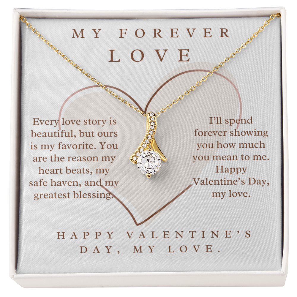 Happy Valentine's Day, my love -Alluring Beauty Necklace For Partner, Wife and Girlfriend