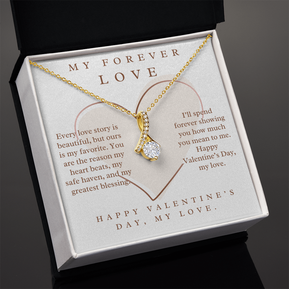 Happy Valentine's Day, my love -Alluring Beauty Necklace For Partner, Wife and Girlfriend