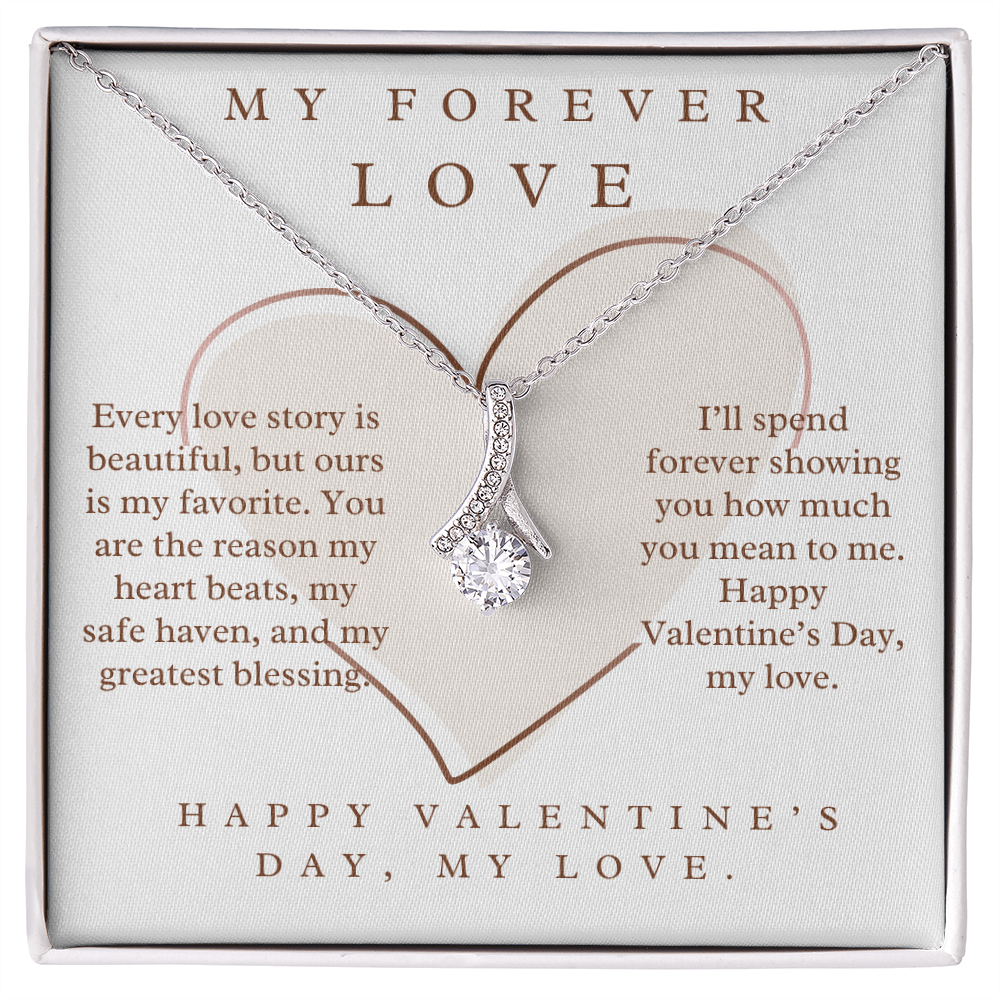 Happy Valentine's Day, my love -Alluring Beauty Necklace For Partner, Wife and Girlfriend