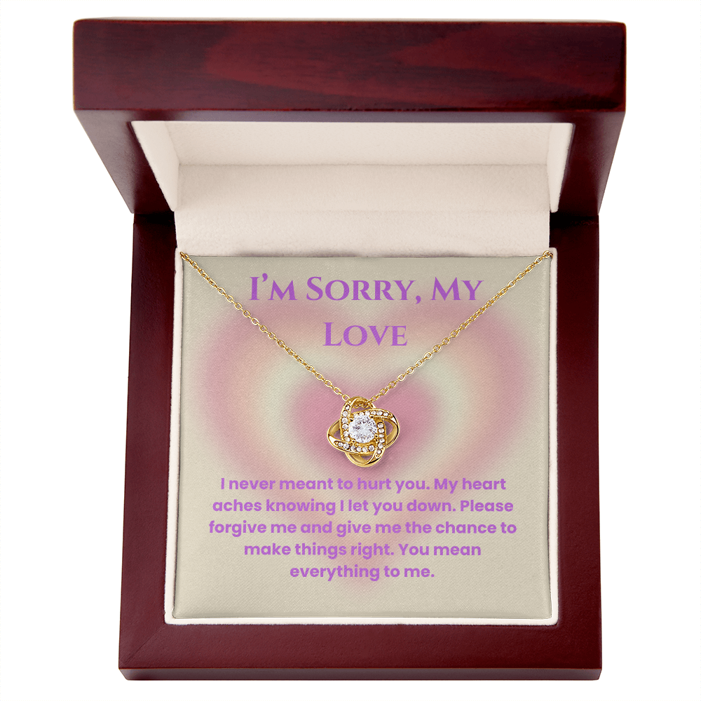 I'm Sorry My Love -Love Knot Necklace for Partner, Wife Or Girlfriend